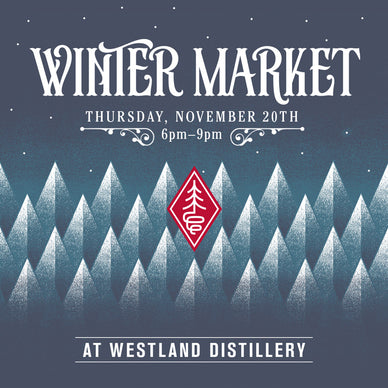 Winter Whiskey Release and Winter Market 2025