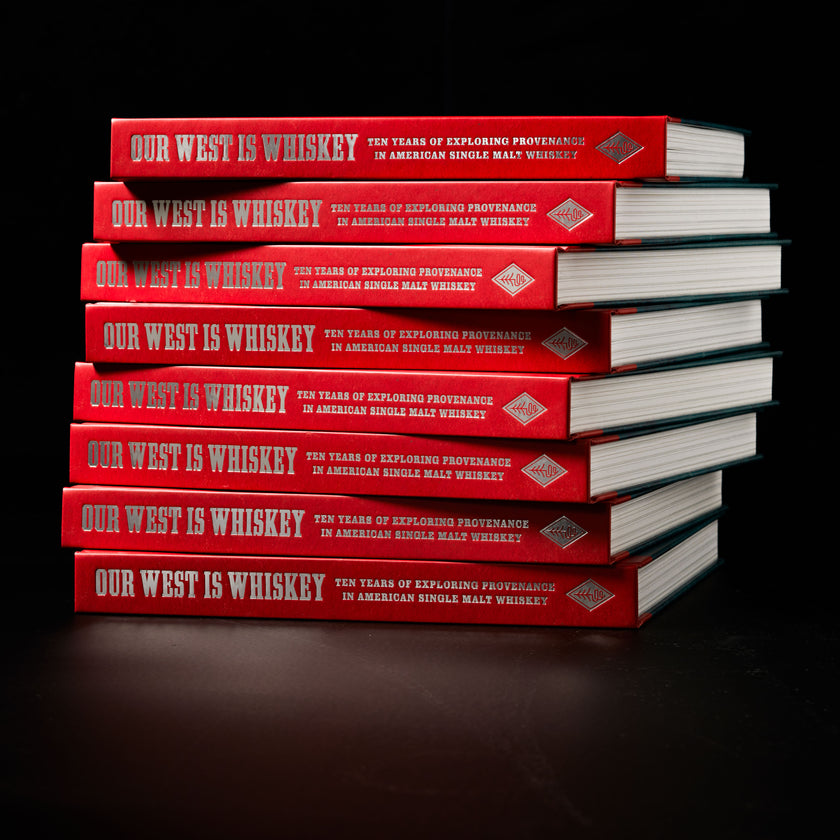 Our West Is Whiskey Book
