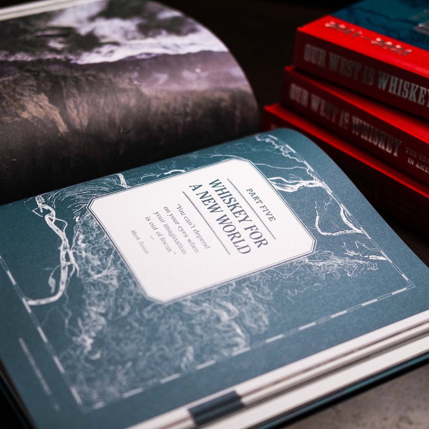 Our West Is Whiskey Book